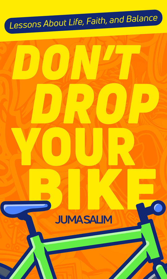 Don't Drop Your Bike